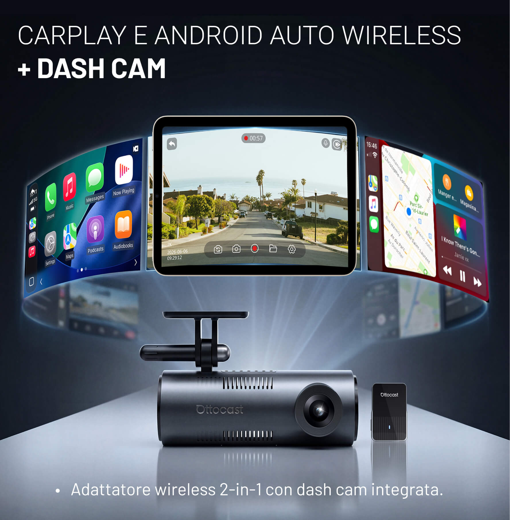 OttoSafe Cam 2 in 1: Dash Cam con CarPlay e Android Auto wireless